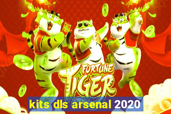 kits dls arsenal 2020